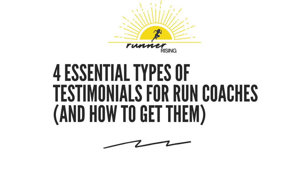 4 Essential Types of Testimonials for Run Coaches (And How to Get Them)