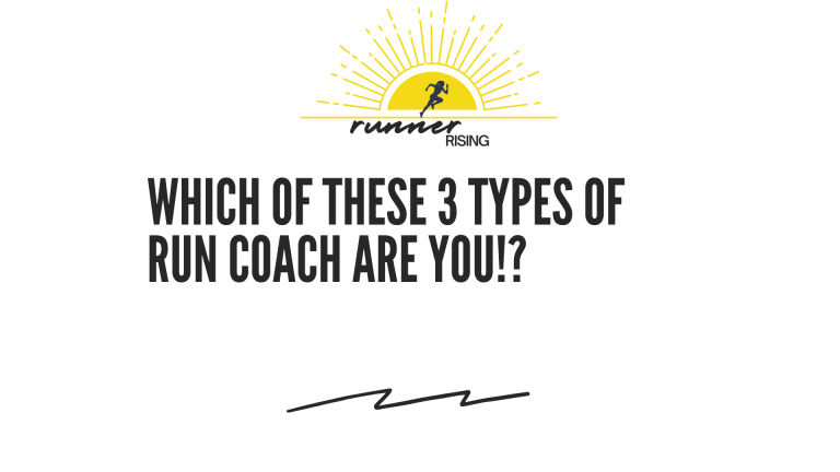 Which of These 3 Types of Run Coach Are You!?